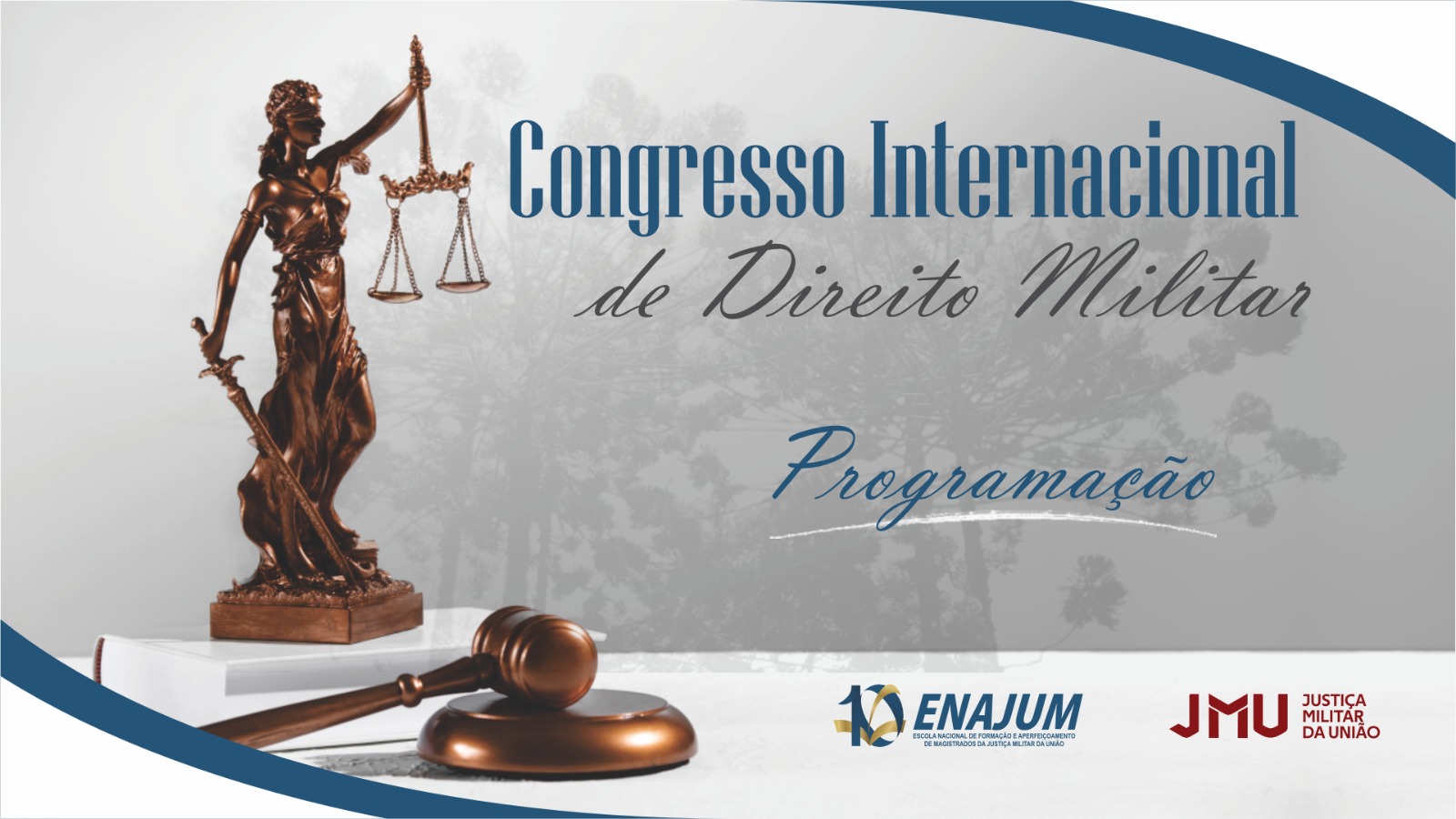 Congresso Internacional de Direito Militar discutirá os desafios da Justiça Militar em novos cenários